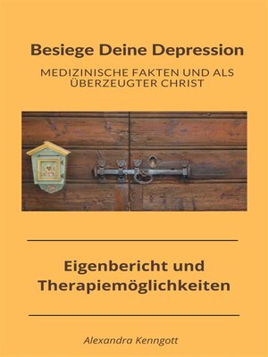 cover image of Besiege Deine Depression Medizinsche Fakten und als überzeugter Christ